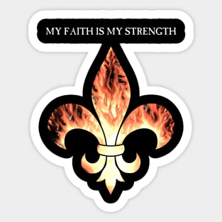 Flaming Fleur de lis Strength! Sticker